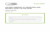 Halting ambition: EU migration and security policy in the ... · Halting ambition: EU migration and security policy in the Sahel – September 2018 – ECFR/266 7 opportunities can