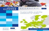ECCENTRIC - civitas.eu · European Union’s Horizon 2020 research and innovation programme under grant agreement no. 690699. ... MaaS (Mobility as a Service) services can be tested