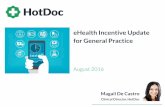 160831 eHealth Incentive Update - Amazon S3 ... eHealth Incentive Update for General Practice August