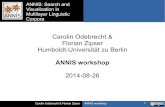 Carolin Odebrecht & Florian Zipser Humboldt-Universitأ¤t zu ... Carolin Odebrecht & Florian Zipser ANNIS