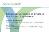 Engaging Clinicians to Improve the Patient Experience Webinar Oct 2016... · 2016-11-29 · 2 A. Understand (some clinician) attitudes towards patient experience data and theory B.