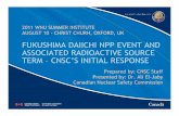 WNU SI - FUKUSHIMA DAIICHI NPP EVENT AND ASSOCIATED ... · 2011 wnu summer institute august 10 -christ churh, oxford, uk fukushima daiichi npp event and associated radioactive source