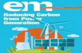 Reducing Carbon from Power Generationpubs.awma.org/flip/EM-Jul-2016/emjul16.pdf · (carbon dioxide equivalent) emissions. Focusing on this sector is appropriate in part because power