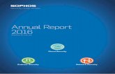Annual Report 2016 · Sophos Group plc Sophos Group plc Annnual Report 2016. Introduction 2016 Performance Highlights 01 At a Glance 02 Chairman’s Statement 04 Strategic report