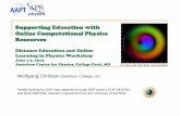 Supporting Education with Online Computational Physics Resources · 2013-06-03 · Supporting Education with Online Computational Physics Resources Distance Education and Online Learning