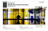 CITY INNOVATION BRIEF - urbanforesight.org...Catapult in collaboration with Urban Foresight. This issue of City Innovation Brief starts with some of the key announcements and events