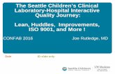 The Seattle Children’s Clinical Laboratory-Hospital ...€¦ · immunohistochemistry, rapid chemistry, microbiology with molecular and proteomics, blood bank, cytogenetics, CGH