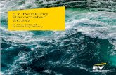 EY Banking Barometer 2020 · 2020-01-24 · Expansive monetary policy and negative interest rates have resulted in various asset classes being overvalued, and risks being undervalued.