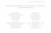 Intelligent Tutoring Methods for Optimizing Learning ... · Intelligent Tutoring for Embedded Training 2 Abstract The advancing state of the art in virtual and constructive computer