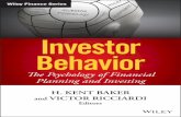 Investor Behavior Cover - Investor Behavior.pdf · The Psychology of Financial Planning and Investing Investor. Created Date: 9/18/2013 10:47:28 AM ...