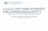 November 2015 STATE OF THE STATES ON CYBERSECURITY · 2020-01-07 · ourselves to a range of nefarious cyber activities by a spectrum of hackers, criminals, and terrorists from state