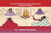 Essential Understandings Regarding Montana Indians Files/Indian... · Montana Office of Public Instruction . Indian Education for All Unit . The foundation for guiding Indian Education