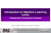 Introduction to Machine Learning 10701aarti/Class/10701_Spring14/slides/ICA.pdfIndependent Component Analysis Barnabás Póczos & Aarti Singh . 2 Independent Component Analysis . 3