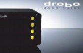 Data Robotics, Inc.static.highspeedbackbone.net/pdf/DataRobotics-Drobo-manual.pdfaccessible. You’ll find that Drobo is designed to anticipate much of what can go wrong with digital