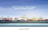 UK Ports: Changes and Challenges · UK Ports: Changes and Challenges 01 Contents As an island nation, the UK relies heavily on its ports, which have ... space benefits both parties.