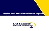 How to Save Time with Excel Live Reports...Excel Refreshable Reports Deploying How to Save Time with Excel Live Reports - Belinda Allen 5