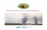 TM GreenScreen Certified...Clean Production Action designs and delivers strategic solutions for green chemicals, sustainable materials and environmentally preferable products. Standard