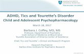 ADHD, Tics and Tourette’s Disorder - Amazon Web Servicesmedia-ns.mghcpd.org.s3.amazonaws.com/adhd2017/2017... · A National Profile of Tourette Syndrome (Bitsko, R. et al. (2015)