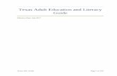 Texas AEL Guide · 2017-08-17 · Texas AEL Guide Page 8 of 100 . 1. Introduction How to Read this Guide The Texas Adult Education and Literacy Guide (Texas AEL Guide) is a one of