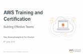 AWS Training and Certification...5 We Can Help AWS Training and Certification can help your organization build cloud skills to make your transition to the AWS Cloud easier, so you
