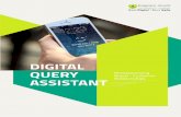 DIGITAL QUERY ASSISTANT - Happiest Minds · Digital Query Assistant (DQA) is a game changer solution powered by artificial intelligence and various areas of cognitive computing, which