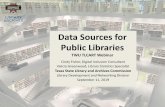 Data Sources for Public Libraries - Texas State Library ... · 2018 Individual Library Statistics and Comparison Charts 2018-All (Texas LibPAS) Statistics from all reporting libraries