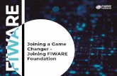 Joining a Game Changer - Joining FIWARE Foundation...FIWARE technology. NIST and FIWARE Foundation have had a long-standing and productive partnership, working towards smart city solutions