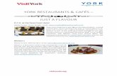 YORK RESTAURANTS & CAFÉS JUST A FLAVOUR and Cafes 2018.pdf · YORK RESTAURANTS & CAFÉS – JUST A FLAVOUR D.C.H. at the Dean Court Hotel Media Contact: Simon Murphy. Email: simon.murphy@deancourt-york.co.uk