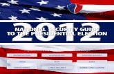 National Security Guide to the Presidential Election · NATIONAL SECURITY GUIDE TO THE PRESIDENTIAL ELECTION ISSUE BACKGROUND After more than a decade of war, the United States and