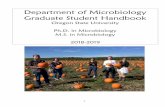 Department of Microbiology Graduate Student …...OSU MICROBIOLOGY GRADUATE PROGRAM HANDBOOK Programs, Degree(s), Year: Microbiology, Ph.D., M.S., 2018 I. Introduction This guide contains