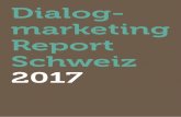 Dialog- marketing Report Schweiz · Telefon +41 52 721 61 62 info@sdv-dialogmarketing.ch ... welchen Kanal und welches Gerät. Sie erwarten auch, dass Sie sich an frühere Interaktionen