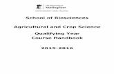 School of Biosciences Agricultural and Crop Science ... · School of Biosciences Agricultural and Crop Science Qualifying Year Course Handbook ... Monday 21 September 2015 – Friday
