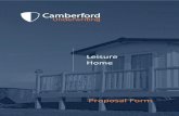 Leisure Home - Camberford Underwriting | Insurance ... · 5.1 Address of Leisure Home(s) To Be Insured Please list the full addresses of the Leisure Home(s) to be insured. For Touring