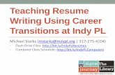 Teaching Resume Writing Using Career Transitions …...Career Transitions course outline 2 •Work on resumes: •Contact Info •Summary (or Objectives) – important for young patrons.