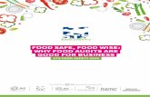 FOOD SAFE, FOOD WISE: WHY FOOD AUDITS ARE GOOD FOR BUSINESS€¦ · where food audits can prove invaluable. In this white paper, Food safe, Food wise: Why food audits are good for