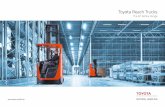 Toyota Reach Trucks · UNIQUE TILTING CAB FOR ULTIMATE PERFORMANCE | 13 Load capacity: 1.4, 1.6, 1.8, 2.0, 2.5 t @ 600 mm load centre Maximum lift height: 13 m Maximum travel speed: