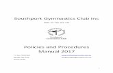 Southport Gymnastics Club Incsouthportgymnastics.com.au/documents/PoliciesAndProcedures.pdf · Southport Gymnastics Club Inc ABN: 55 746 182 732 Policies and Procedures Manual 2017