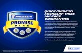 QUICK GUIDE TO MICHELIN TIRES MILEAGE WARRANTIES · 2019-07-22 · MICHELIN® Pilot® Sport Cup 2 tires). Mileage warranties apply to tires that come as original equipment on new