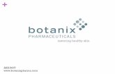 ASX:BOT - Botanix Pharma...• Orthocell Exec Director Dr Bill Bosch • iCeutica • Elan Drug Technologies • Nanosystems Director Rob Towner • bioMD • Triangle Energy • Cornerstone