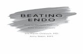 B EATI N G ENDO - d1xcdyhu7q1ws8.cloudfront.net...B EATI N G ENDO How to Reclaim Your Life from Endometriosis Iris Kerin Orbuch, MD ... 100 Questions & Answers About Endometriosis.