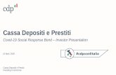 Cassa Depositi e Prestiti - cdp.it...CDP with a key role not only to face the emergency but also to keep investing in tomorrow CDP Green, Social and Sustainability Bond Framework (“CDP