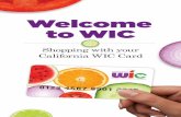 Welcome to WIC - My Family · Welcome to WIC WIC is a Nutrition Program for Women, Infants, and Children. WIC serves pregnant women, women who have recently been pregnant, infants,