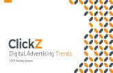 Digital Advertising Trends - Kenshoo ... ClickZ-Kenshoo 2018 Holiday Advertising Trends (1) Created