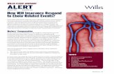 October 2014 How Will Insurance Respond to …€¦ · about how insurance coverage will respond to Ebola-related events. While proactive risk management and emergency preparedness