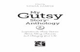 My Gutsy Story Anthology Vol2 Prf4 · Story contest on Sonia Marsh’s Gutsy Living website, and are reprinted with permission by the authors. All URLs were verifi ed prior to publication;