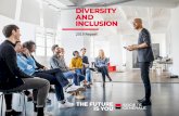 DIVERSITY AND INCLUSION · 2020-04-15 · DIVERSITY AND INCLUSION At Societe Generale Group, diversity and inclusion are not just a result of legal obligations, they are now and will