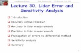 LIDAR R S P C CU-B Lecture 30. Lidar Error and Sensitivity ...superlidar.colorado.edu/Classes/Lidar2014/Lidar... · can control or compensate for systematic errors. How well the assumptions