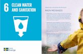 SWEDEN AND CLEAN WATER AND SANITATION MAIN MESSAGES … · SWEDEN AND CLEAN WATER AND SANITATION MAIN MESSAGES • Good governance. Creating an enabling environment that contributes