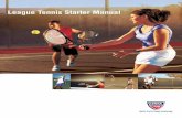 League Tennis Starter Manual - Amazon S3...The United States Tennis Association (USTA) would like to thank you for your interest in organizing a league tennis program in your community.