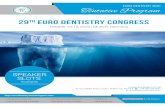 29th Euro Dentistry Congress · 2020-01-25 · Cosmetic Dentistry Forensic Dentistry Geriatric Dentistry Holistic Dentistry Micro Dentistry Nano Dentistry Painless Dentistry Pediatric